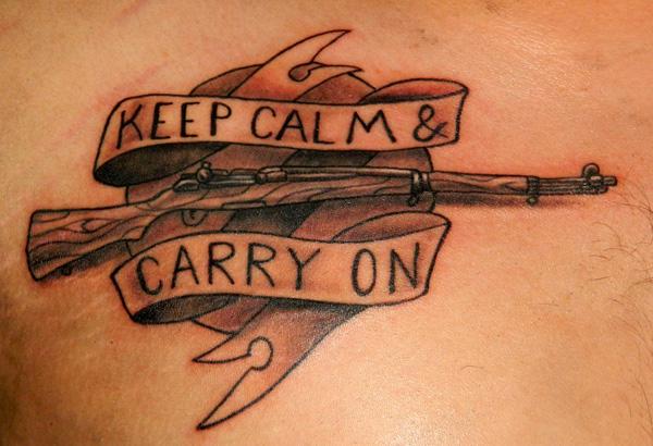 Giữ Calm and Carry On Tattoo - 35 ảnh vui nhộn Gun Tattoo Designs <3 <3