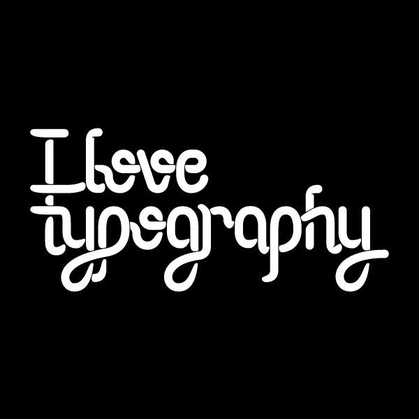 I love typography