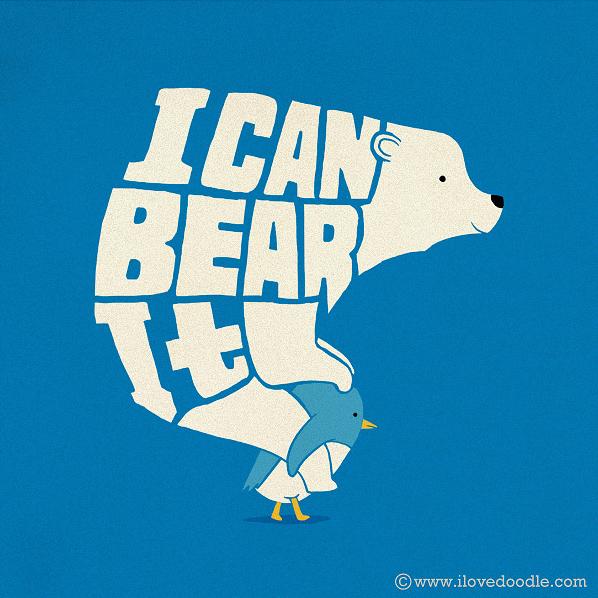 I can Bear it!