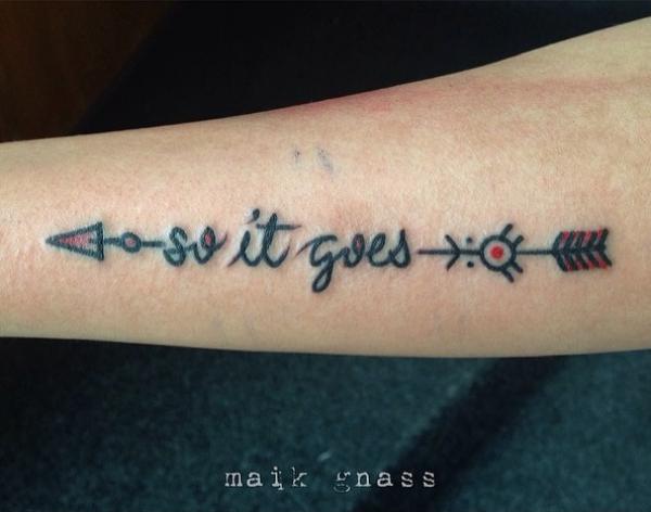 Arrow with the quote So it goes tattoo