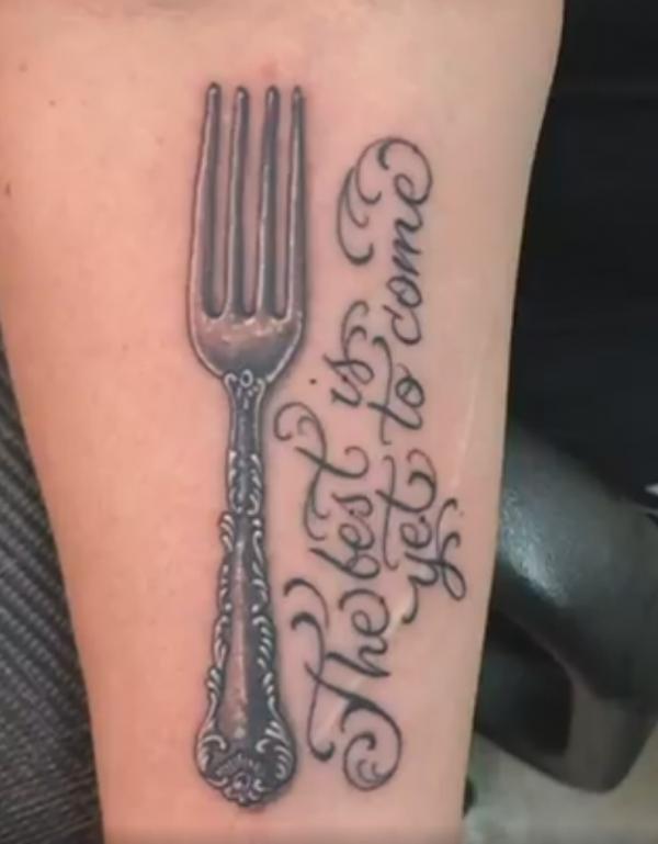 Fork tattoo meaning the best is yet to come