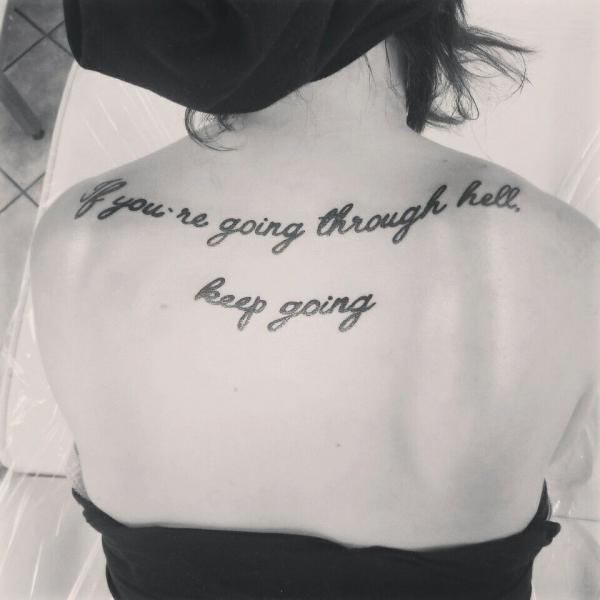 If youre going through hell keep going tattoo
