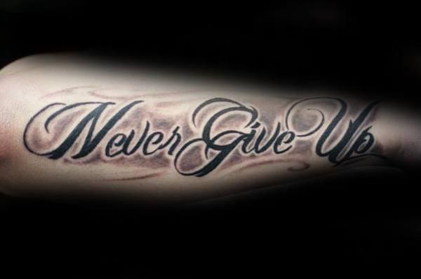 Never give up tattoo