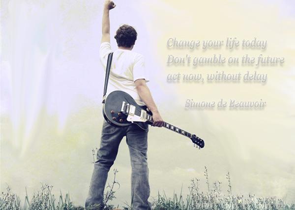 19 Change your life today. Don't gamble on the future, act now, without delay