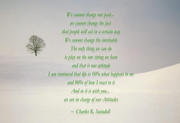 41 We cannot change our past we cannot change the fact that people will act in a certain way