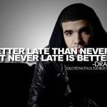 30 Inspiring Drake Quotes