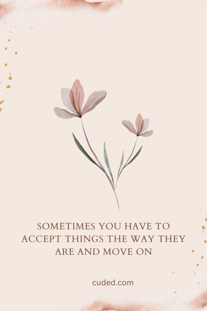 20+ Inspirational Quotes About Moving on Art and Design