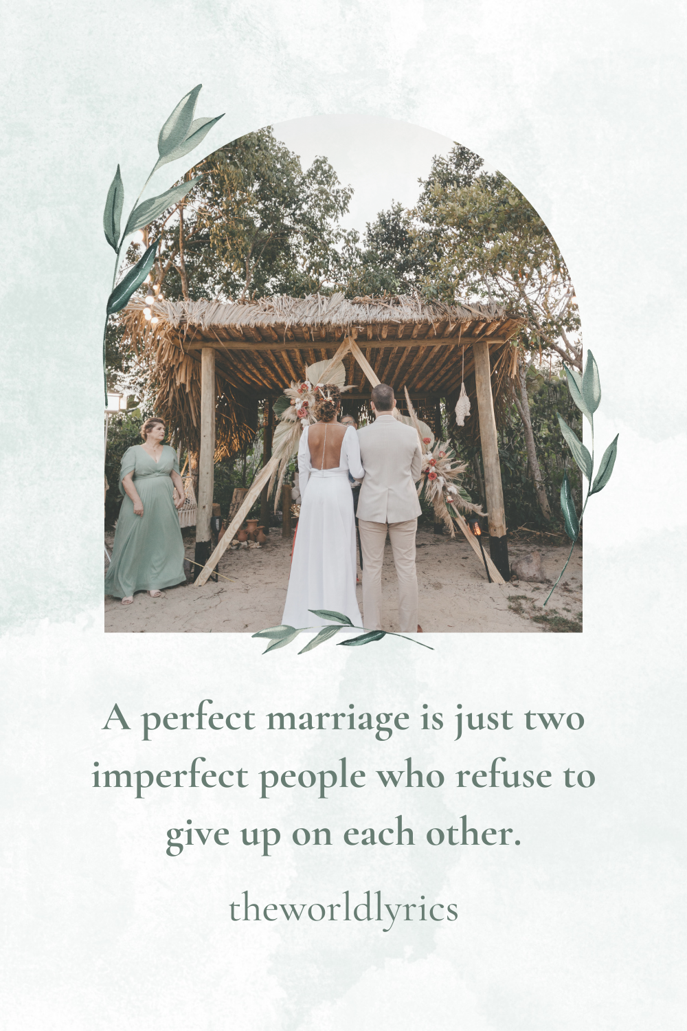A perfect marriage is just two imperfect people who refuse to give up on each other