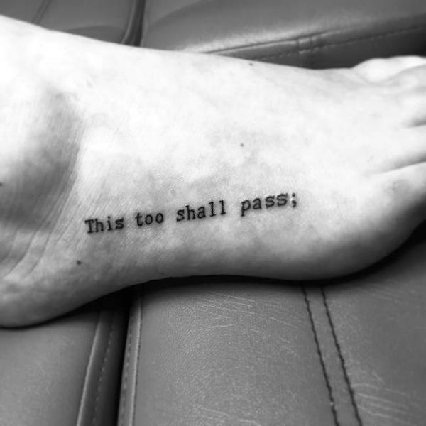 This too shall pass semicolon tattoo