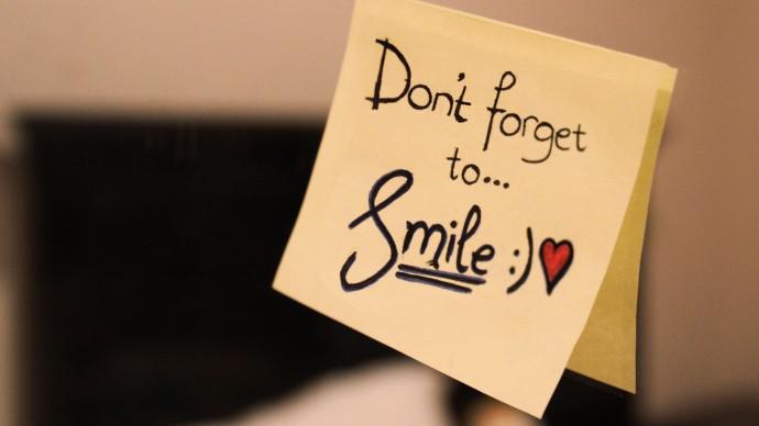 Don’t forget to smile