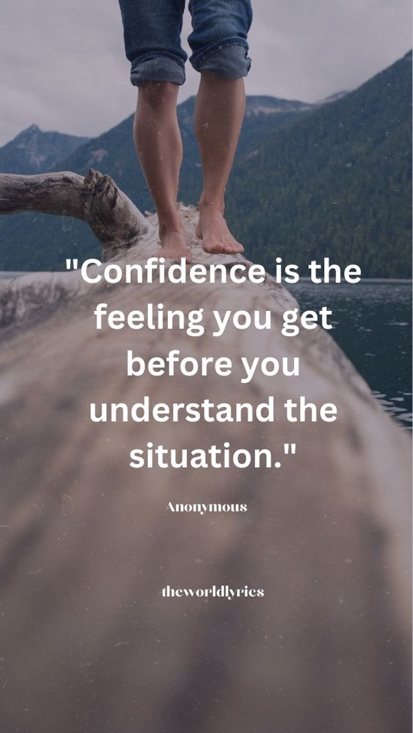 Confidence is the feeling you get before you understand the situation.