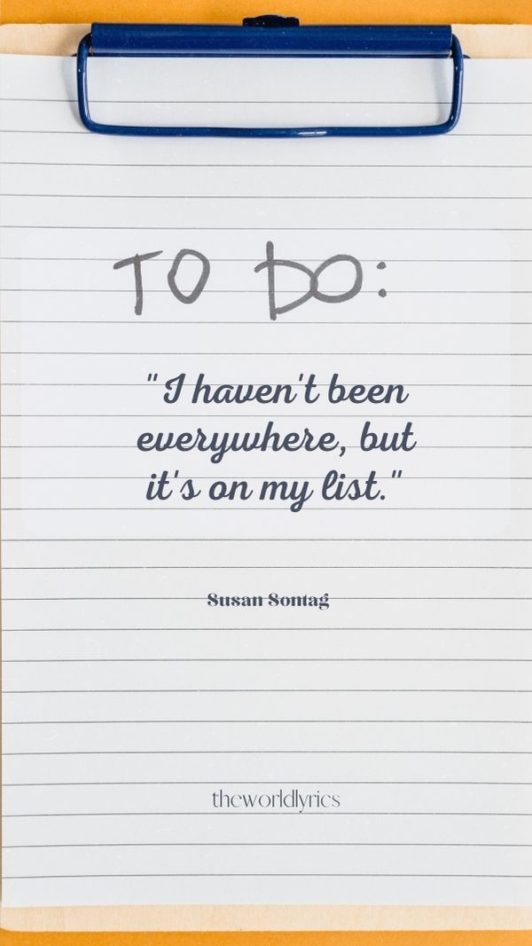 I havent been everywhere