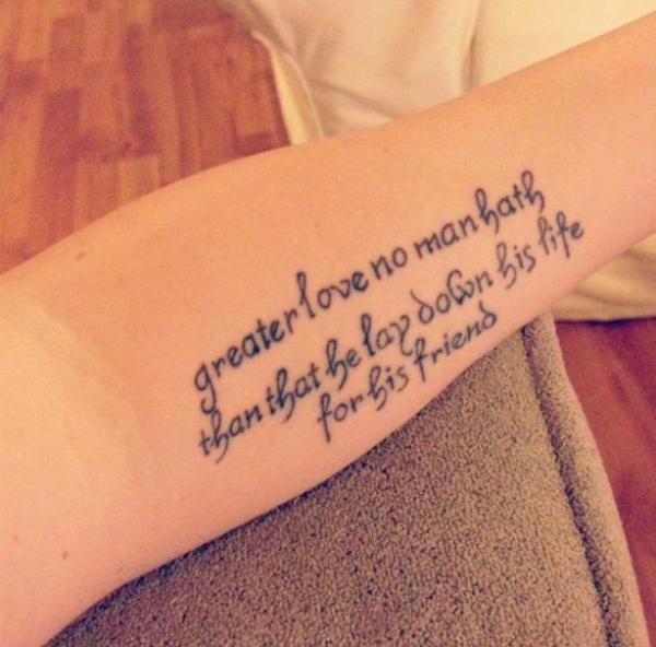 Greater love has no one than this that someone lay down his life for his friends John 15 13 tattoo