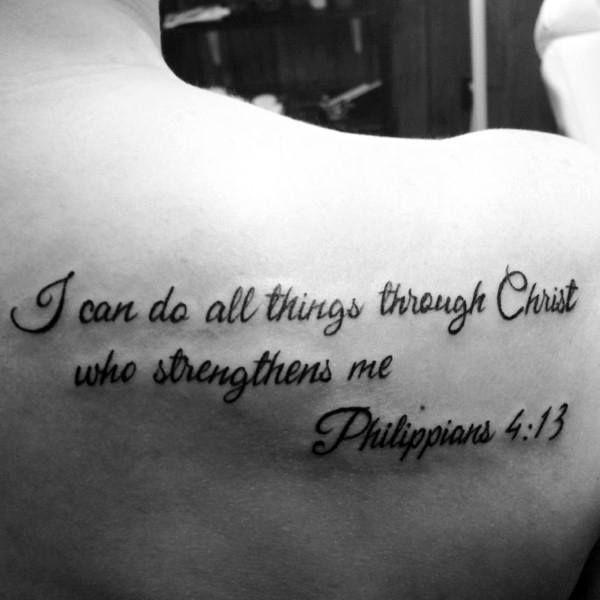 I can do all things through Christ which strengtheneth me philippians 4 13 Bible verse tattoo