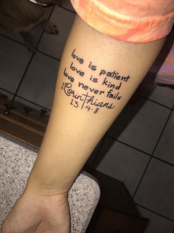 Love is patient love is kind 1 corinthians 13 4 8 tattoo