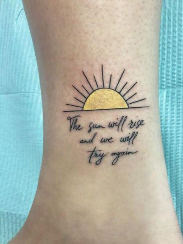 Half sun with lyrics tattoo the sun will rise and well try again